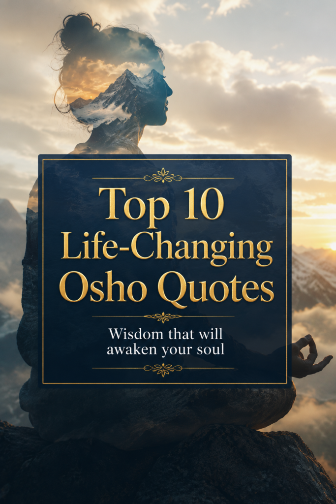 Looking for daily inspiration? Discover 60 Osho quotes that will make you inspire and help you gain a deeper understanding of life, love, and consciousness. Read now!