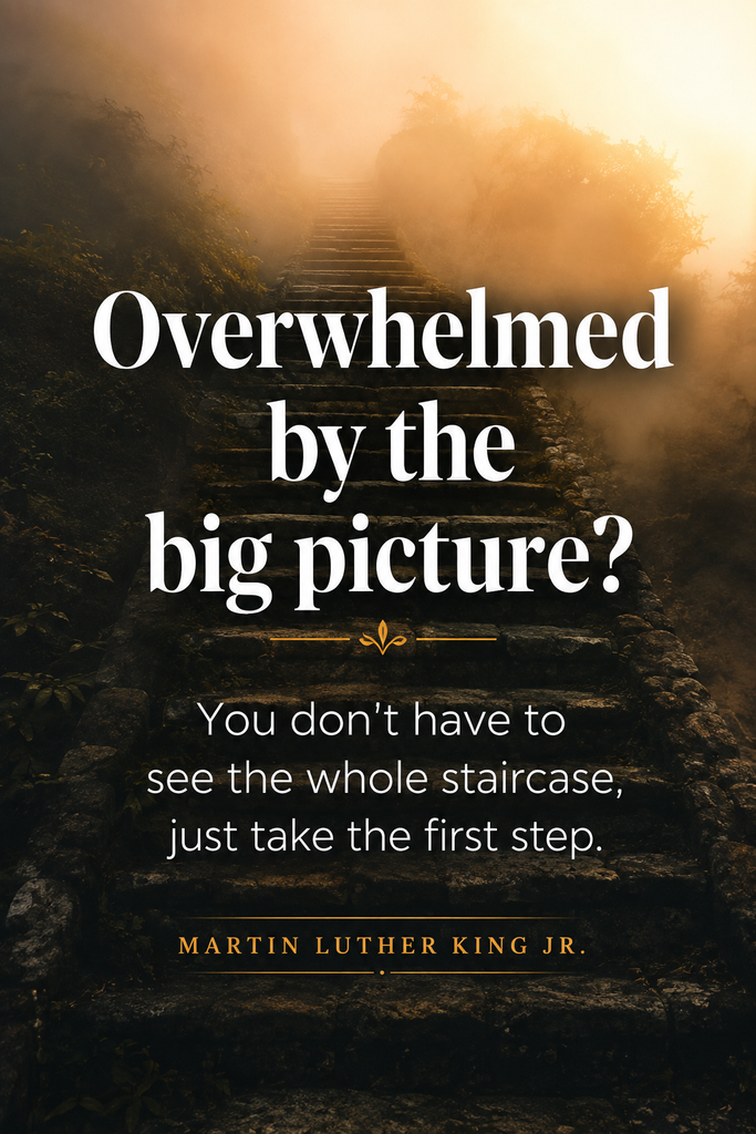 Cinematic vertical view of a stone staircase fading into soft morning fog, with white text displaying a Martin Luther King Jr. quote about taking the first step.