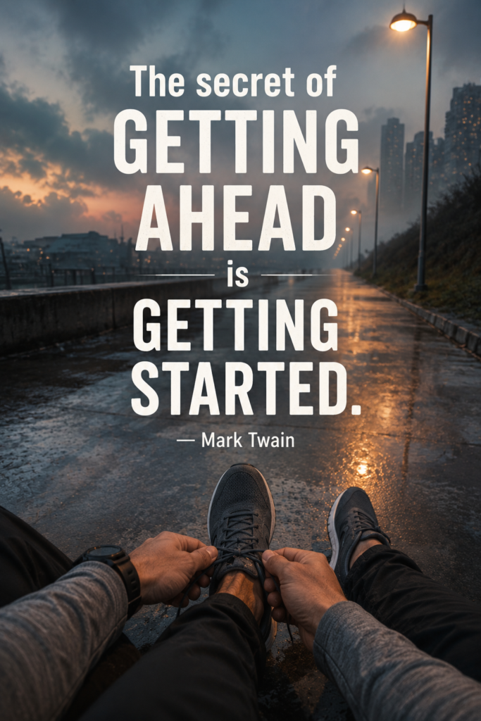 First-person view of someone lacing up running shoes on a morning path with the Mark Twain quote.