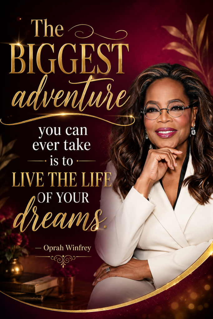 Burgundy and gold Pinterest graphic featuring Oprah Winfrey quote on living your dream life.