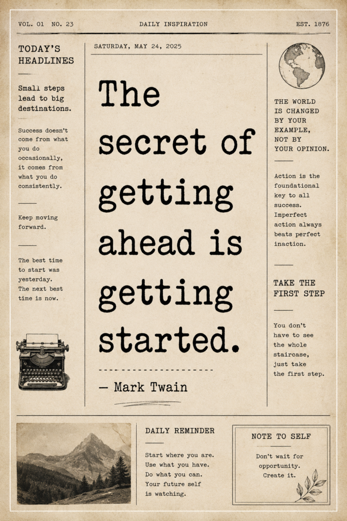 Vintage editorial style pin displaying popular movement quotes about starting by Mark Twain.