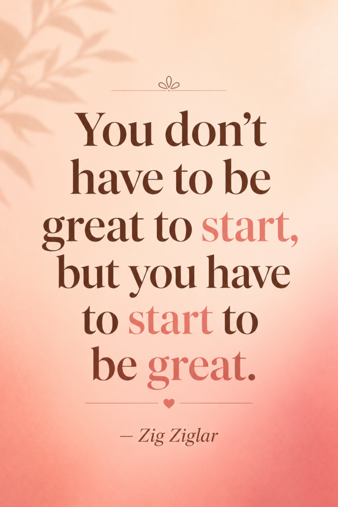 Aesthetic pastel design displaying inspirational movement quotes about starting your journey by Zig Ziglar.