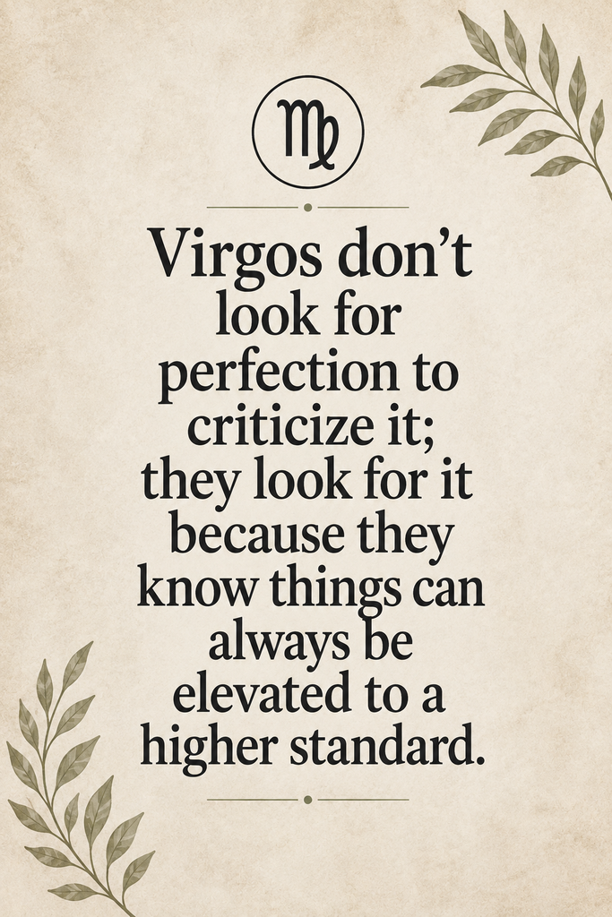 Aesthetic quote pin displaying a Virgo philosophy about high standards and continuous self-improvement on a vintage paper texture.