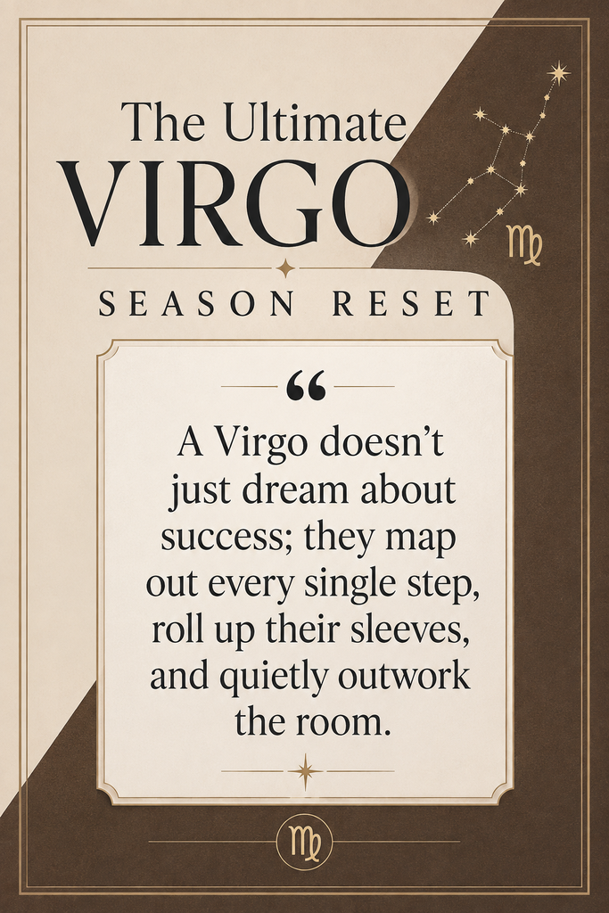 Viral Pinterest pin featuring a warm neutral aesthetic with a powerful Virgo quote about success, planning, and productivity for Virgo season.